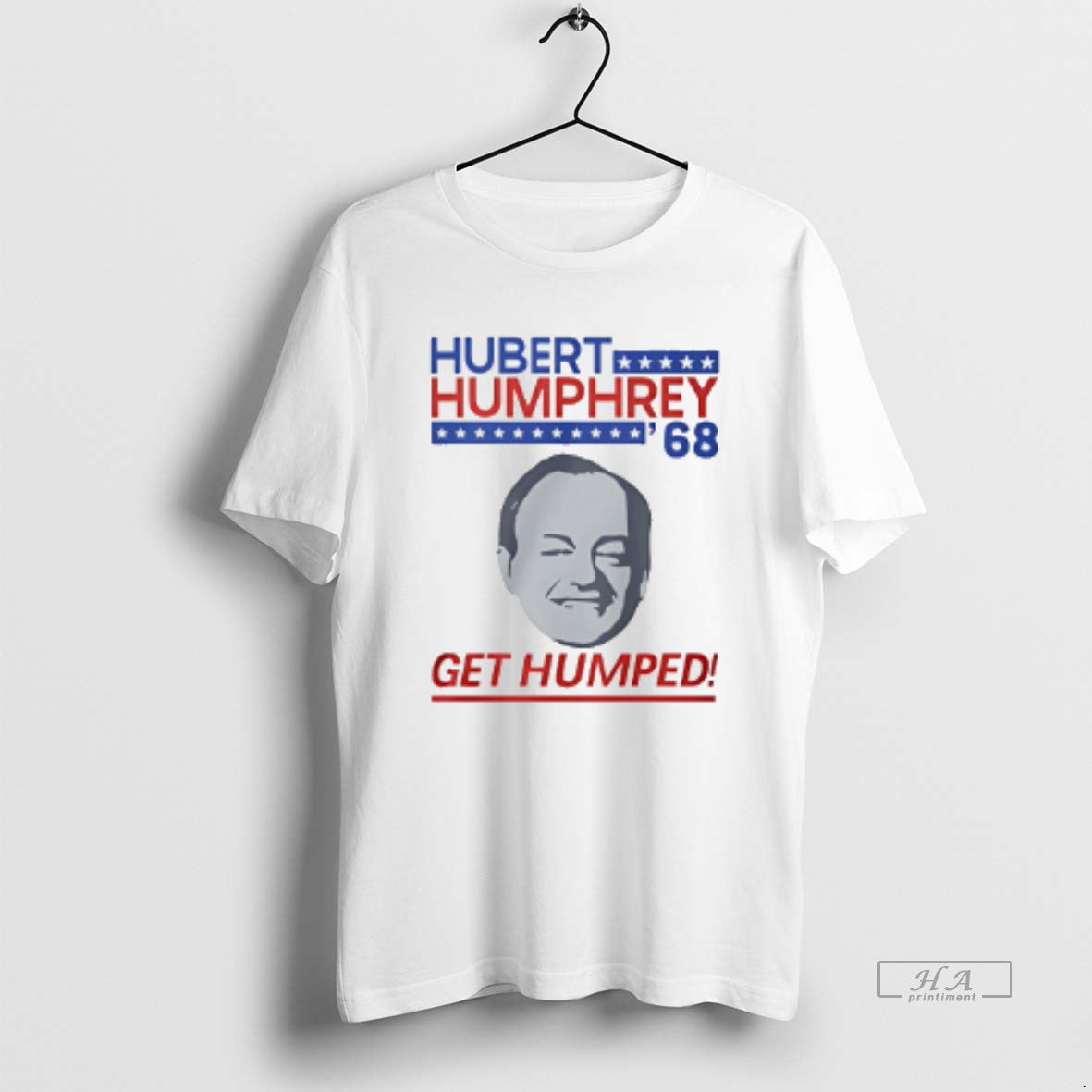 Official Hubert Humphrey Get Humped 68 T-Shirts, Hoodie, Sweatshirt - T-Shirt, Sweatshirt, Hoodie