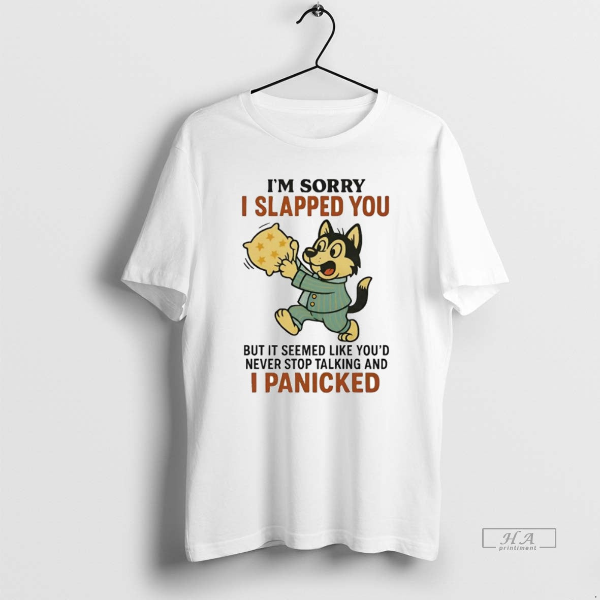 Official Husky Im Sorry I Slapped You Youd Never Stop Talking I Panicked T-Shirts, Hoodie, Sweatshirt - T-Shirt, Sweatshirt, Hoodie