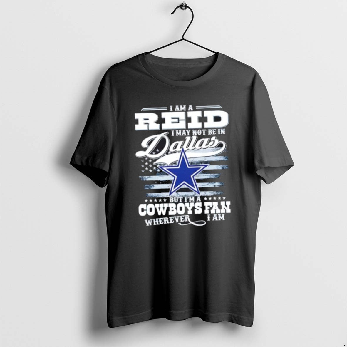 Official I Am Reid I May Not Be Dallas But Im Cowboys T-Shirts, Hoodie, Sweatshirt - T-Shirt, Sweatshirt, Hoodie