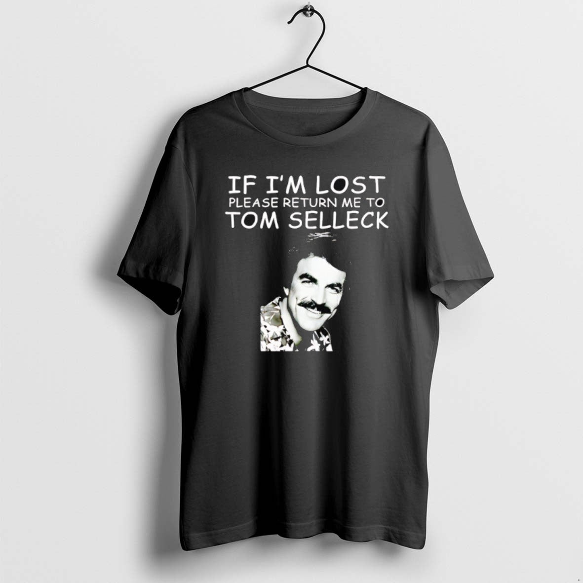 Official If Im Lost Please Return Me Tom Selleck T-Shirts, Hoodie, Sweatshirt - T-Shirt, Sweatshirt, Hoodie