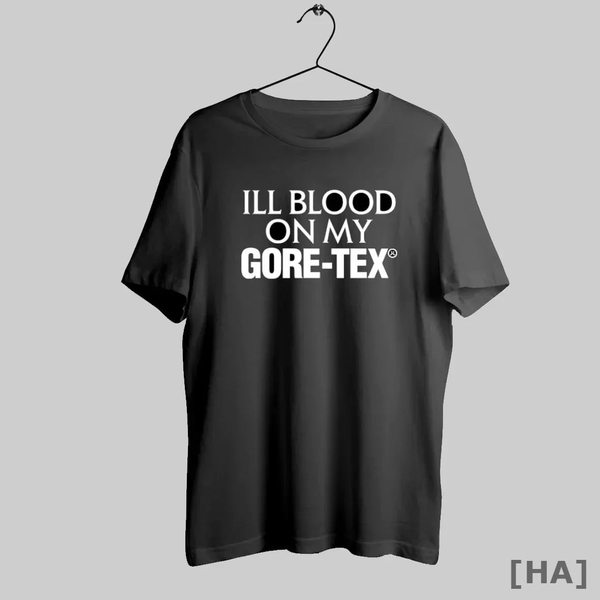 Official Ill Blood My Gore Tex Funny Gore Tex Pun T-Shirts, Hoodie, Sweatshirt - T-Shirt, Sweatshirt, Hoodie