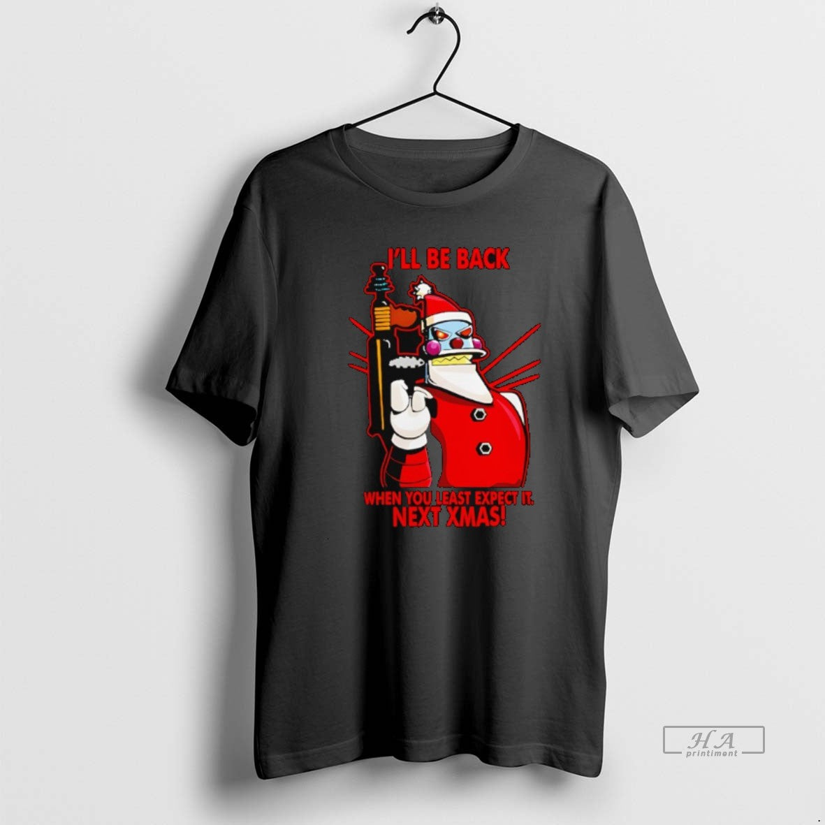 Official Ill Be Back Next When You Least Expect Next Xmas T-Shirts, Hoodie, Sweatshirt - T-Shirt, Sweatshirt, Hoodie