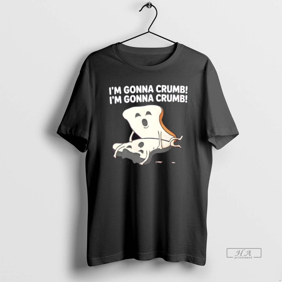 Official Im Gonna Crumb Bread Pun T-Shirts, Hoodie, Sweatshirt - T-Shirt, Sweatshirt, Hoodie