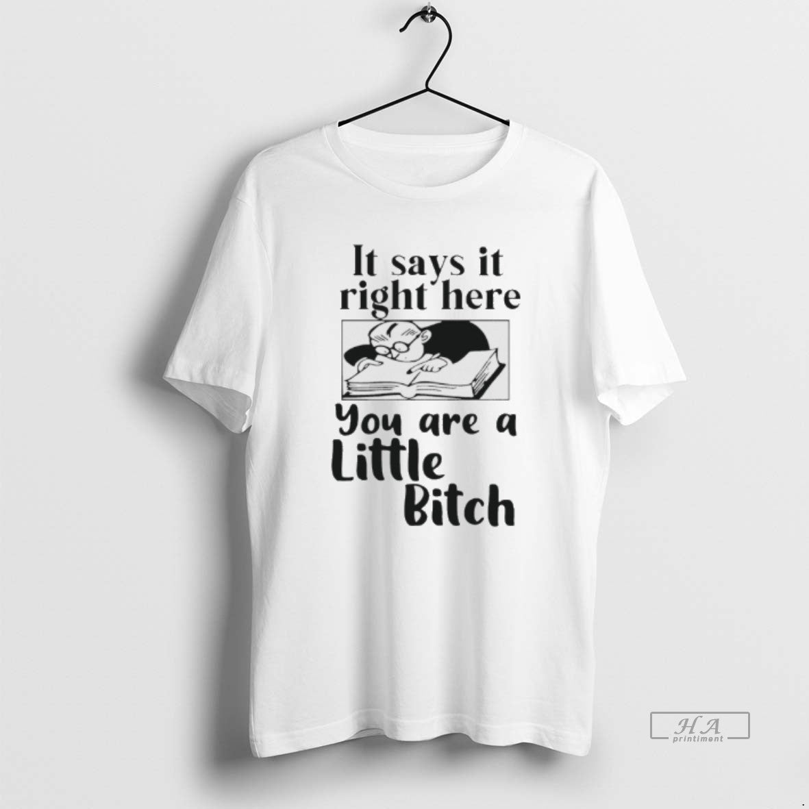 Official Says Right Here You Are Little Bitch T-Shirts, Hoodie, Sweatshirt - T-Shirt, Sweatshirt, Hoodie