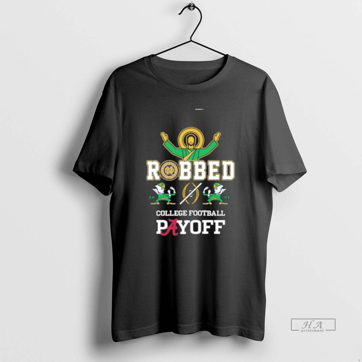 Official Jesus Irish Robbed Playoff Cfp T-Shirts, Hoodie, Sweatshirt - T-Shirt, Sweatshirt, Hoodie