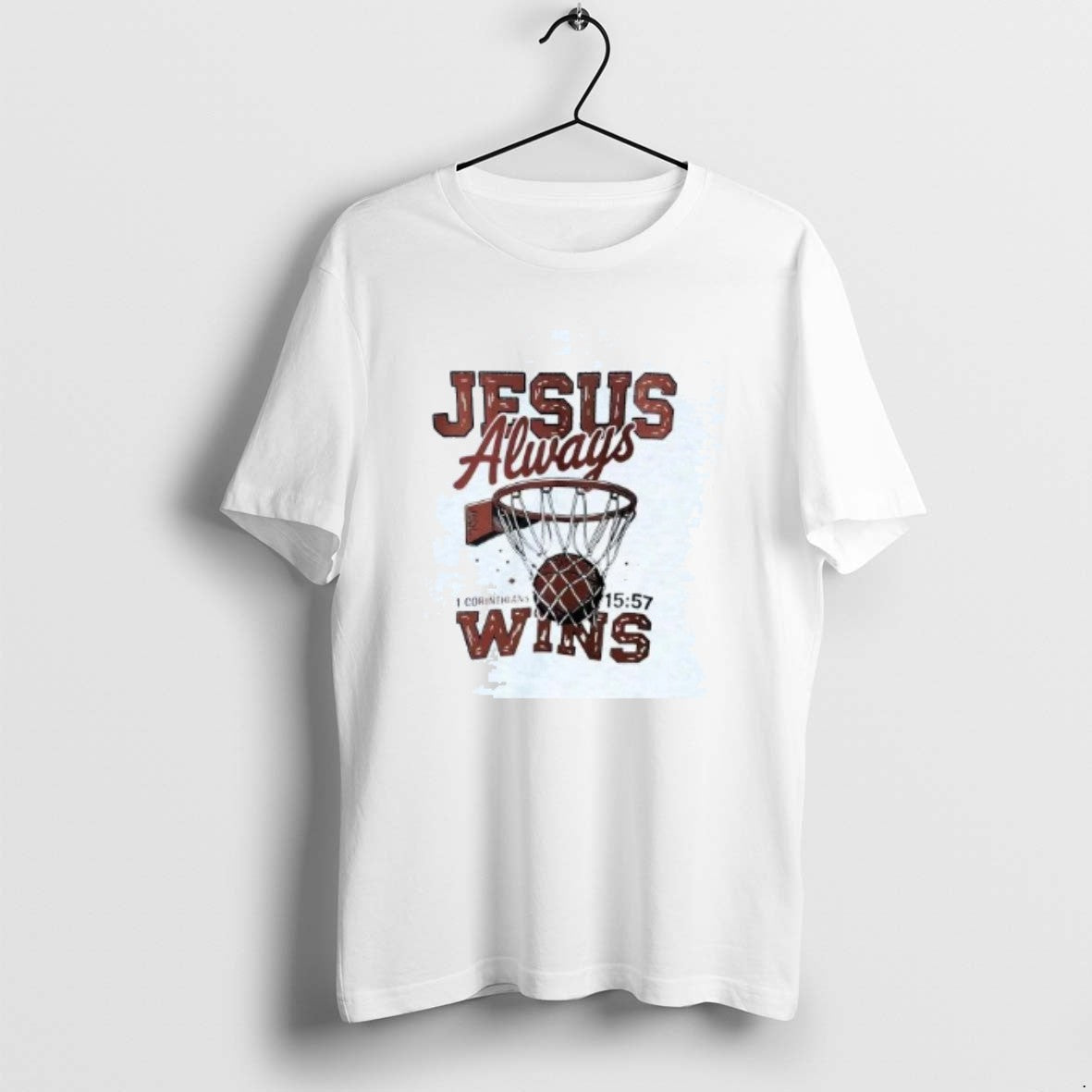 Official Jesus Always Wins 1 Corinthians Basketball T-Shirts, Hoodie, Sweatshirt - T-Shirt, Sweatshirt, Hoodie