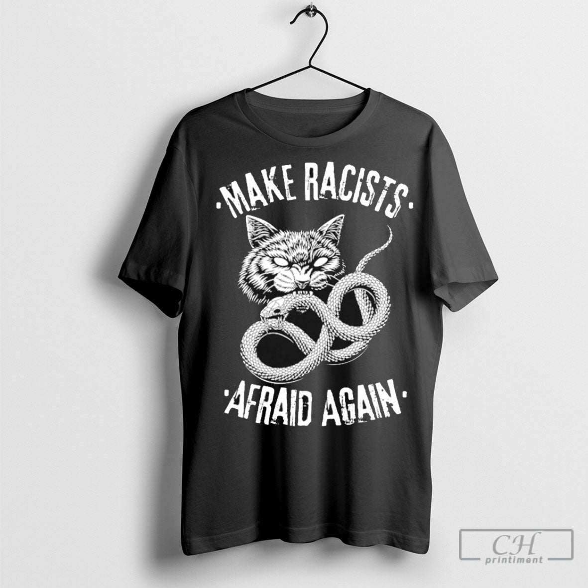 Official Make Racists Afraid Again Cat Snake T-Shirts, Hoodie, Sweatshirt - T-Shirt, Sweatshirt, Hoodie
