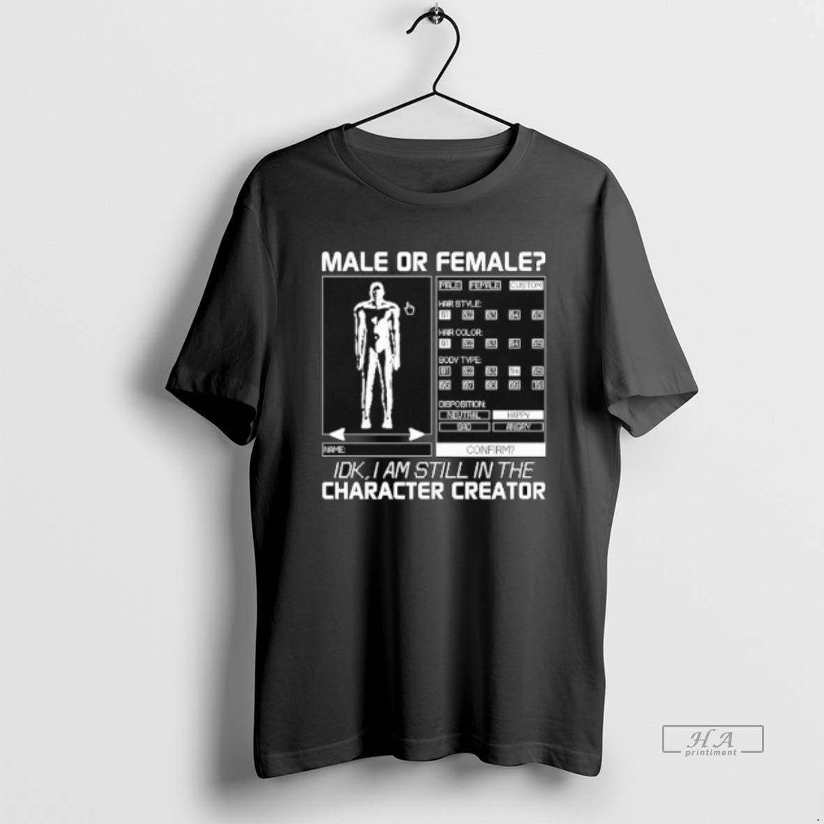 Official Male Female Idk I Am Still Character Creator T-Shirts, Hoodie, Sweatshirt - T-Shirt, Sweatshirt, Hoodie