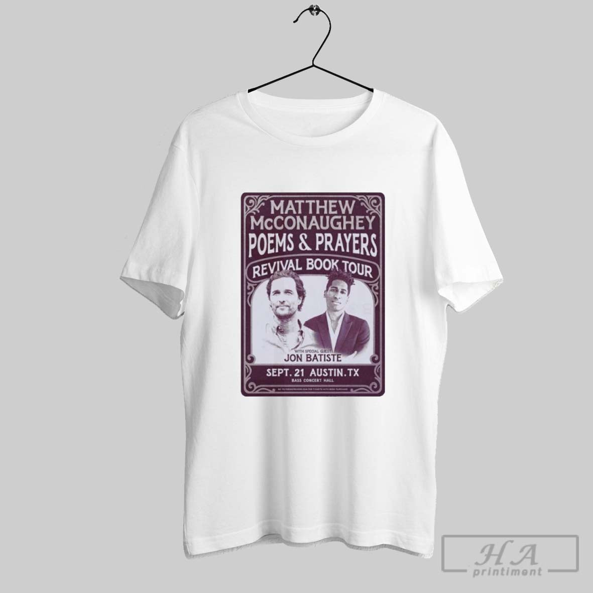 Official Matthew Mcconaughey Poems Prayers Revival Book Tour Jon Batiste T-Shirts, Hoodie, Sweatshirt - T-Shirt, Sweatshirt, Hoodie