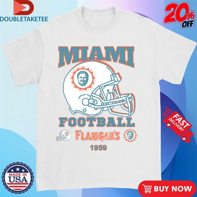 Miami Dolphins Football Flanigans 1959 Shirts Unisex T-shirt, Sweatshirt, Hoodie, Long Sleeve Tee - T-Shirt, Sweatshirt, Hoodie