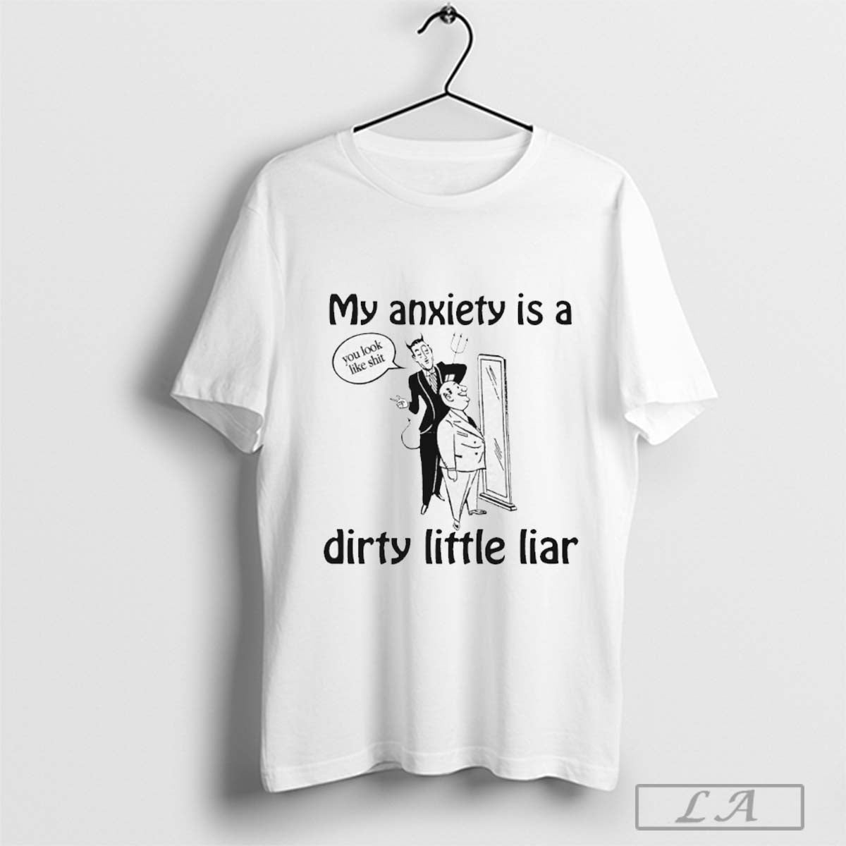 Official My Anxiety Is Dirty Little Liar T-Shirts, Hoodie, Sweatshirt - T-Shirt, Sweatshirt, Hoodie