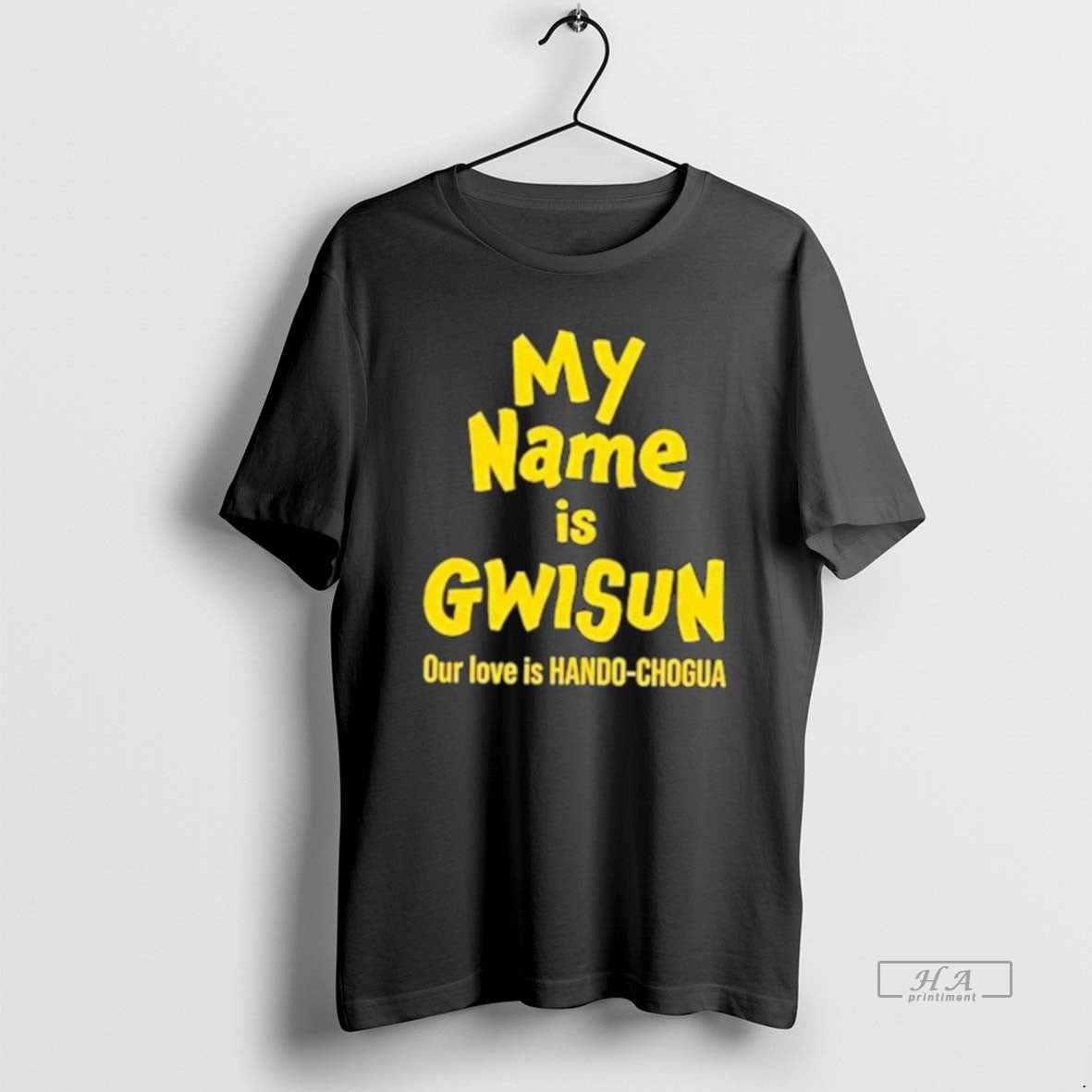 Official My Name Is Gwisun T-Shirts, Hoodie, Sweatshirt - T-Shirt, Sweatshirt, Hoodie