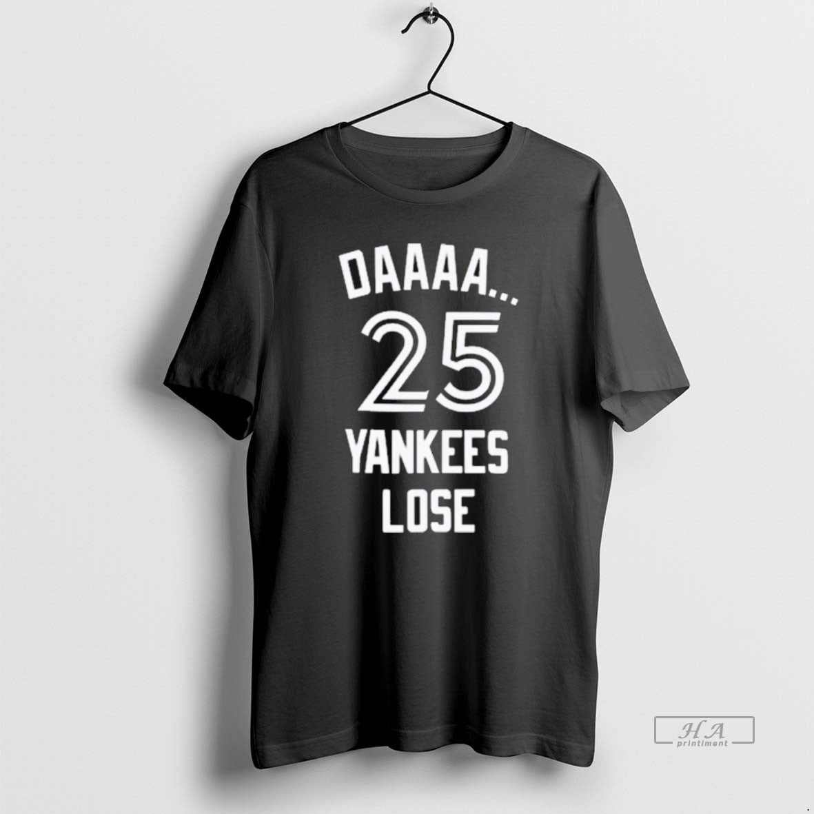 Official New Daaaa 25 Yankees Lose Blue Jays Fanart T-Shirts, Hoodie, Sweatshirt - T-Shirt, Sweatshirt, Hoodie