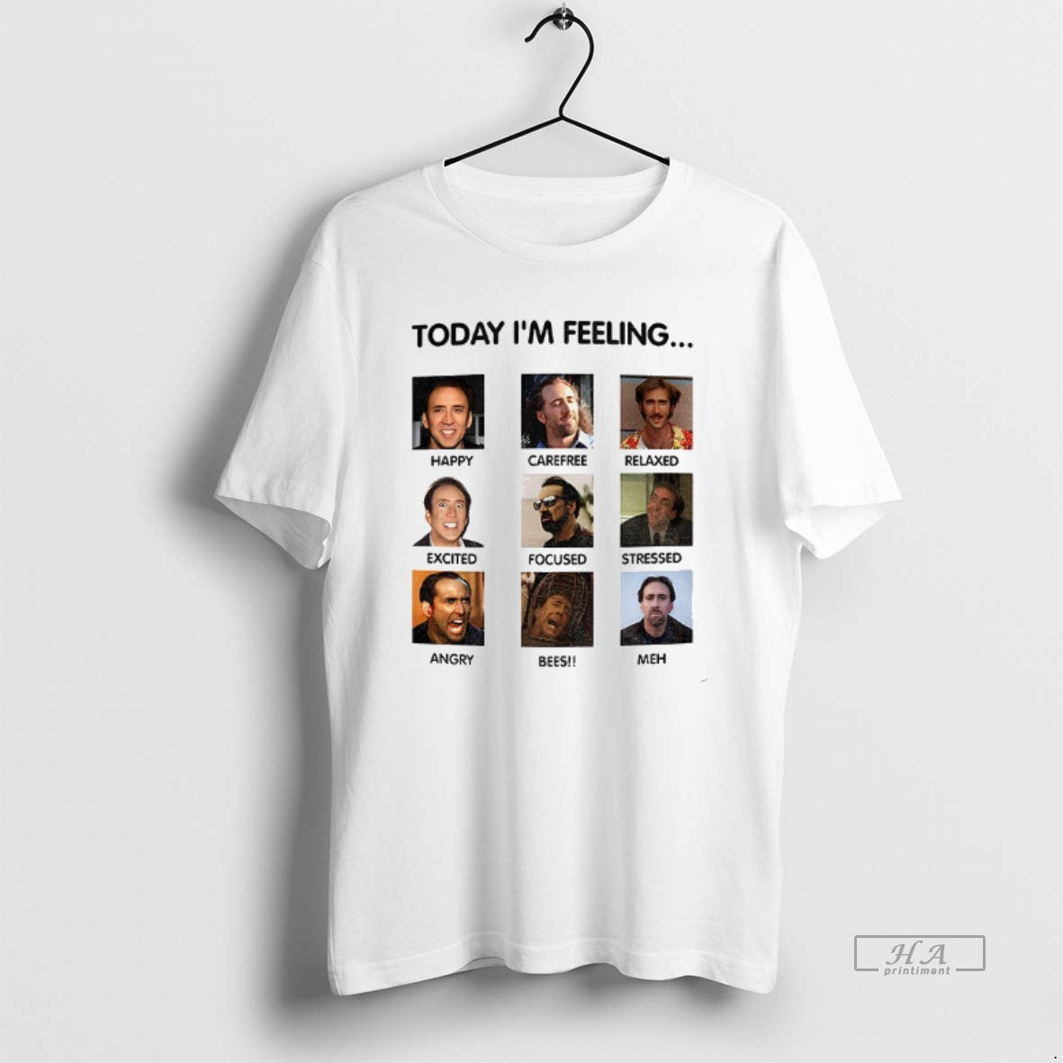 Official Nicolas Cage Funny Meme Today Im Feeling T-Shirts, Hoodie, Sweatshirt - T-Shirt, Sweatshirt, Hoodie