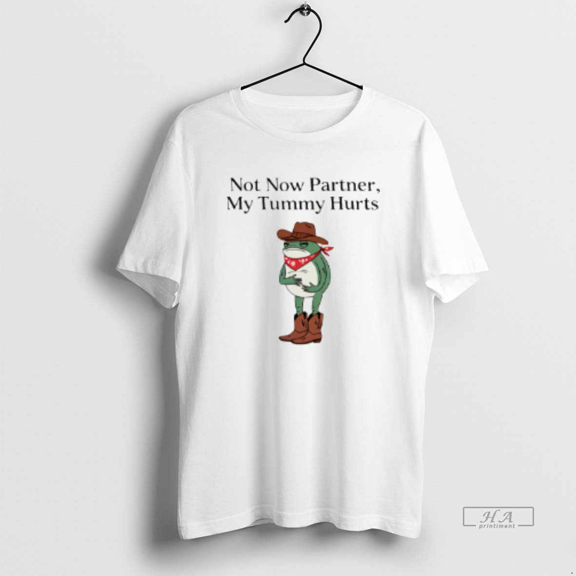 Official Not Now Partner My Tummy Hurts Cowboy Frog T-Shirts, Hoodie, Sweatshirt - T-Shirt, Sweatshirt, Hoodie