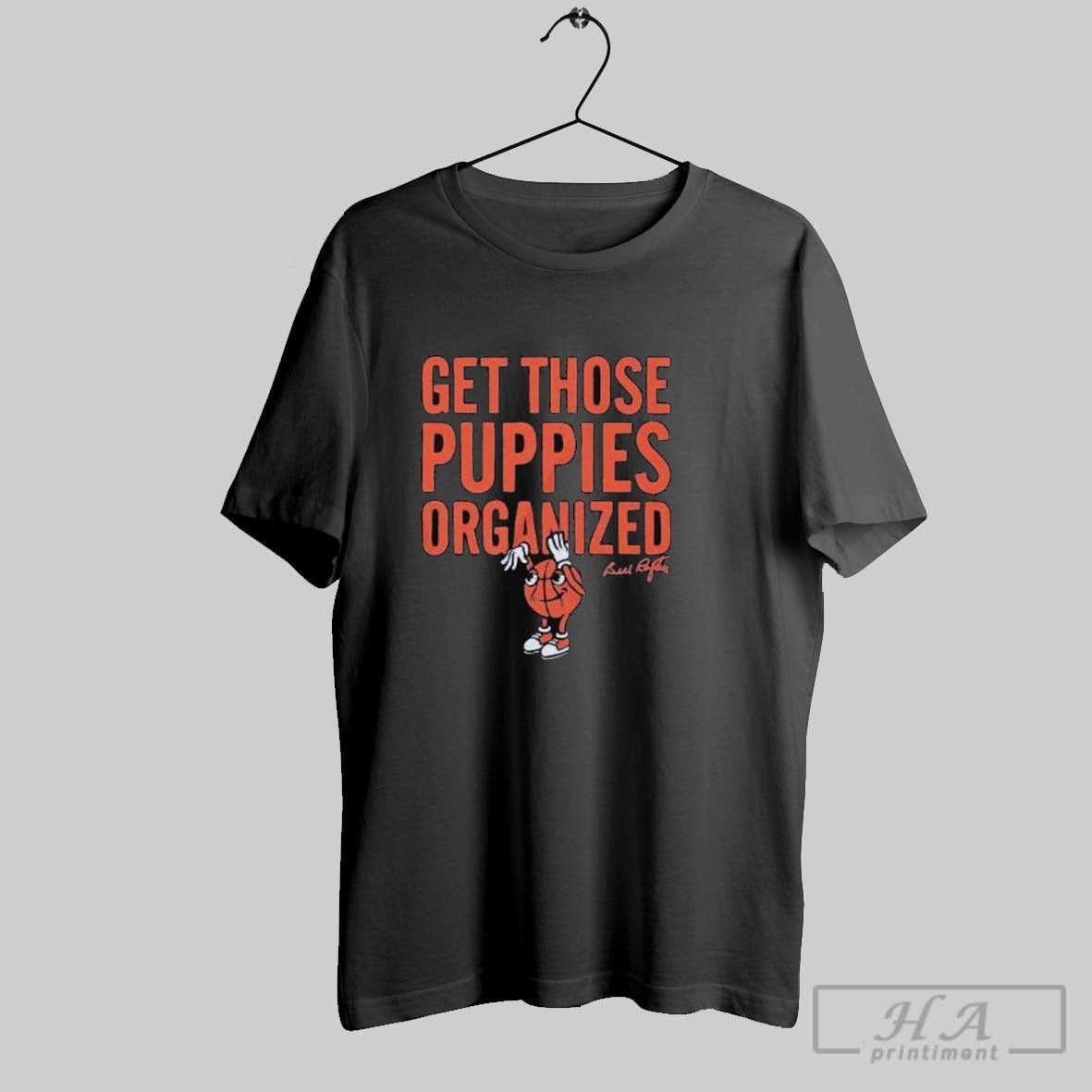 Official Official Bill Raftery Get Those Puppies Organized Shirts T-Shirts, Hoodie, Sweatshirt - T-Shirt, Sweatshirt, Hoodie