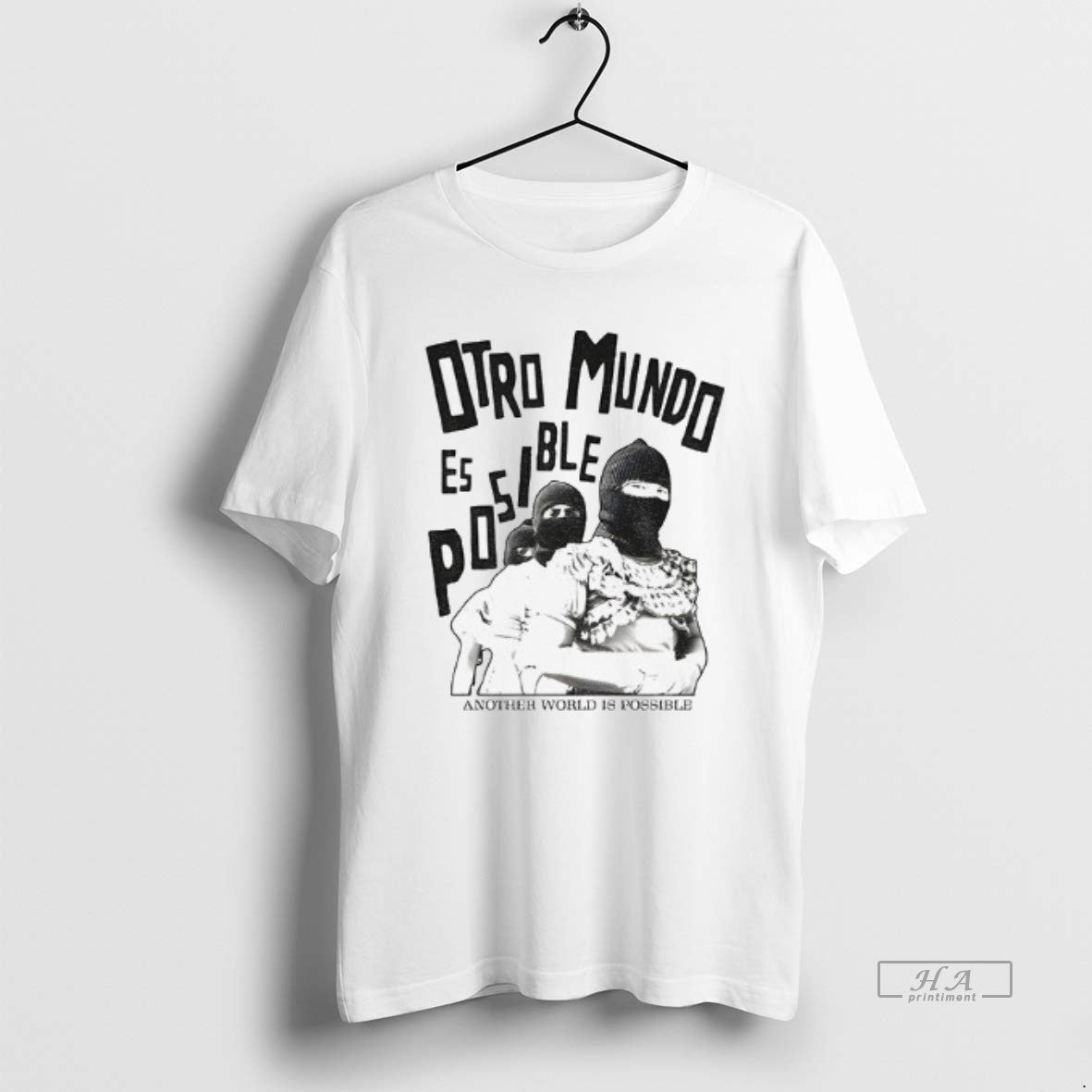 Official Otro Mundo Es Posible Another World Is Possible Zapatista T-Shirts, Hoodie, Sweatshirt - T-Shirt, Sweatshirt, Hoodie