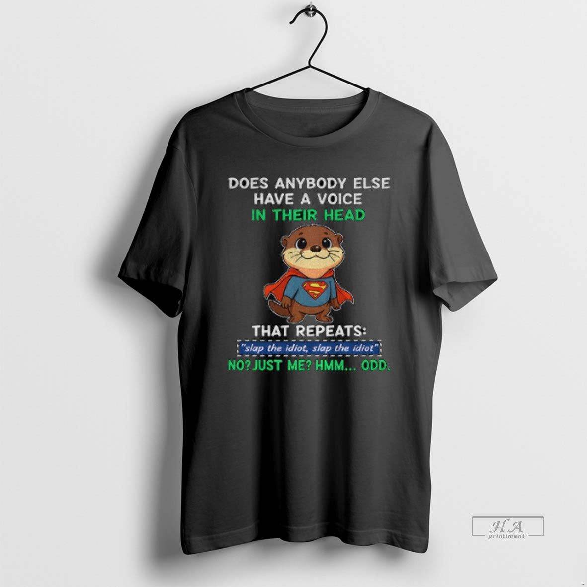 Official Otter Superman Does Anybody Else Have Voice Their Head That Repeats Slap T-Shirts, Hoodie, Sweatshirt - T-Shirt, Sweatshirt, Hoodie
