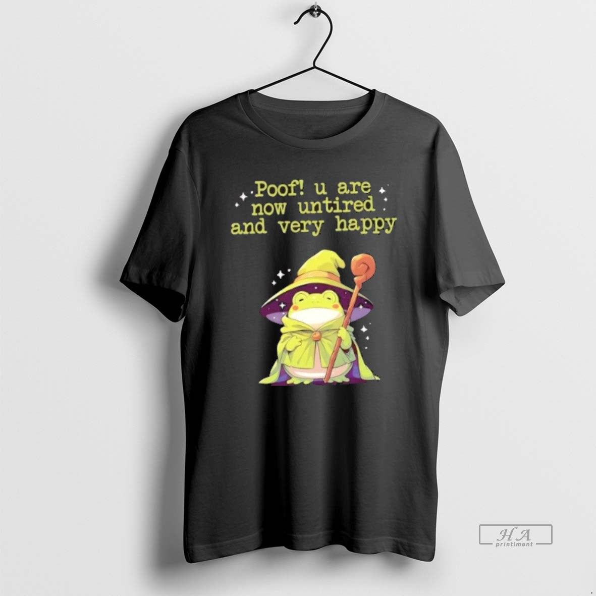 Official Poof You Are Now Untired Very Happy Wizard Frog T-Shirts, Hoodie, Sweatshirt - T-Shirt, Sweatshirt, Hoodie