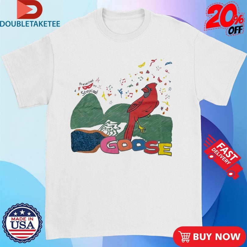 Presented By Staycool x Goose Redbird Shirts Unisex T-shirt, Sweatshirt, Hoodie, Long Sleeve Tee - T-Shirt, Sweatshirt, Hoodie
