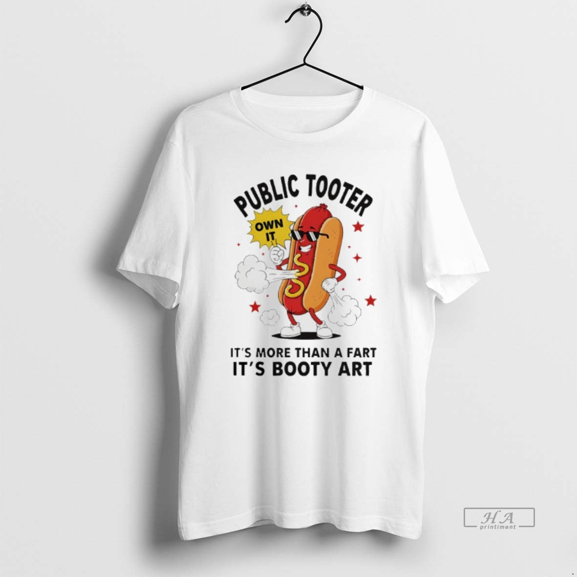 Official Public Tooter Own More Than Fart Booty Art Hotdog T-Shirts, Hoodie, Sweatshirt - T-Shirt, Sweatshirt, Hoodie