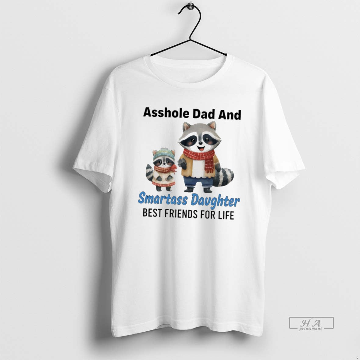 Official Raccoon Asshole Dad Smartass Daughter Best Friends Life T-Shirts, Hoodie, Sweatshirt - T-Shirt, Sweatshirt, Hoodie