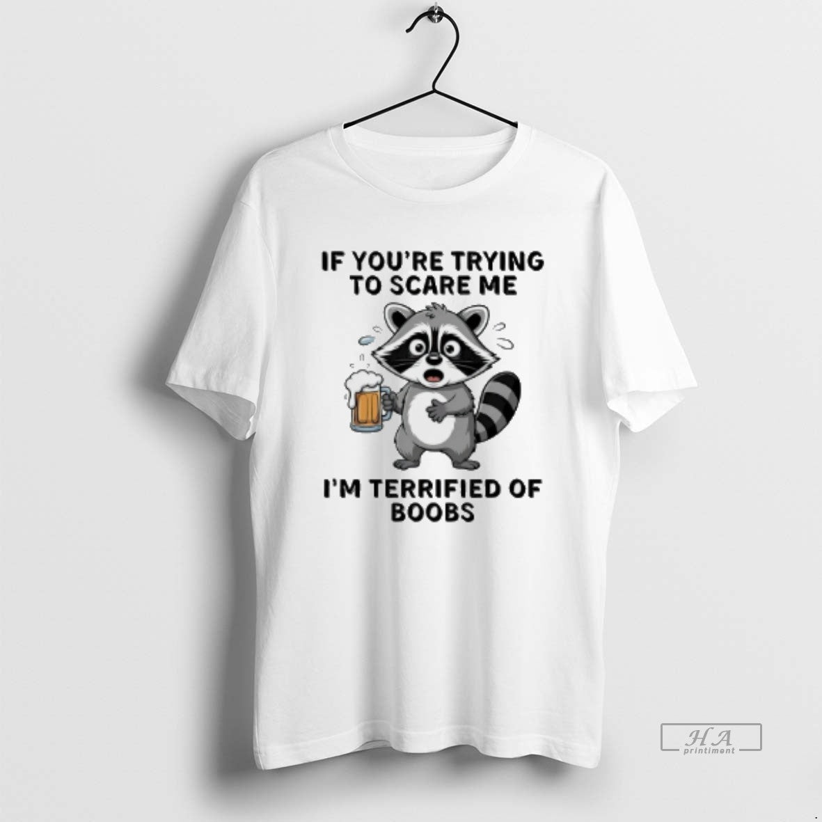 Official Raccoon Drinking Beer If Youre Trying Scare Me Im Terrified Boobs T-Shirts, Hoodie, Sweatshirt - T-Shirt, Sweatshirt, Hoodie