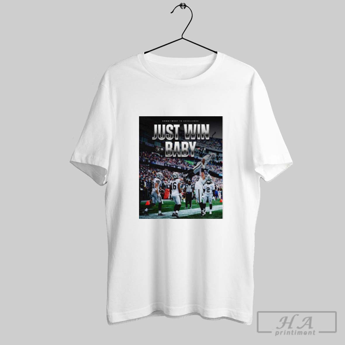 Official Raiders 20 13 Patriots Commitment Excellence Just Win Baby Poster T-Shirts, Hoodie, Sweatshirt - T-Shirt, Sweatshirt, Hoodie