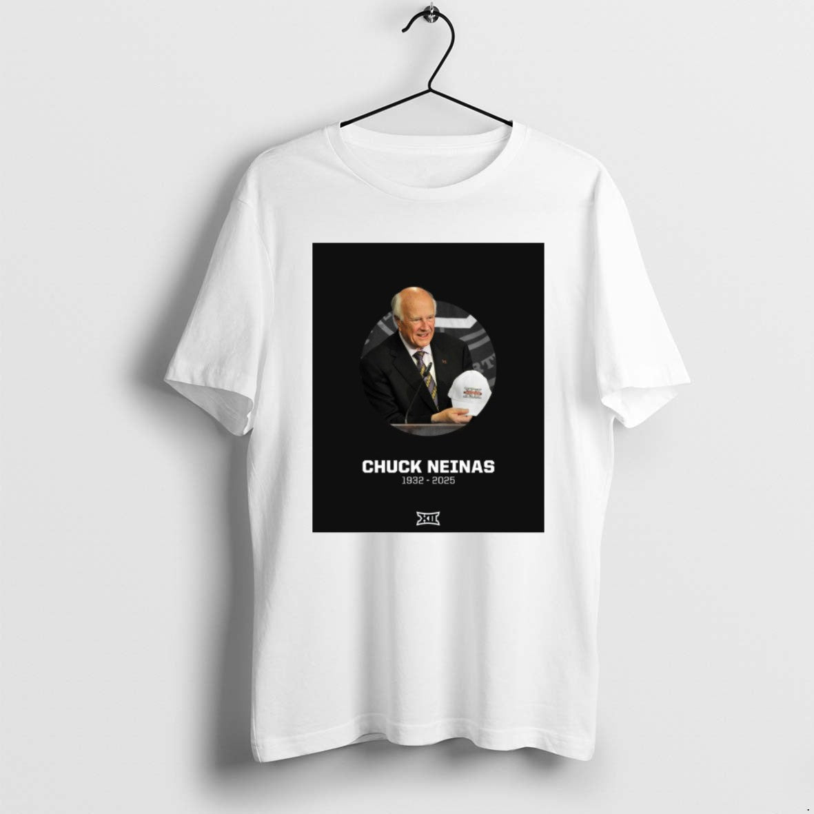 Official Rest Peace Former Interim Big 12 Commissioner Chuck Neinas 1932 2025 T-Shirts, Hoodie, Sweatshirt - T-Shirt, Sweatshirt, Hoodie