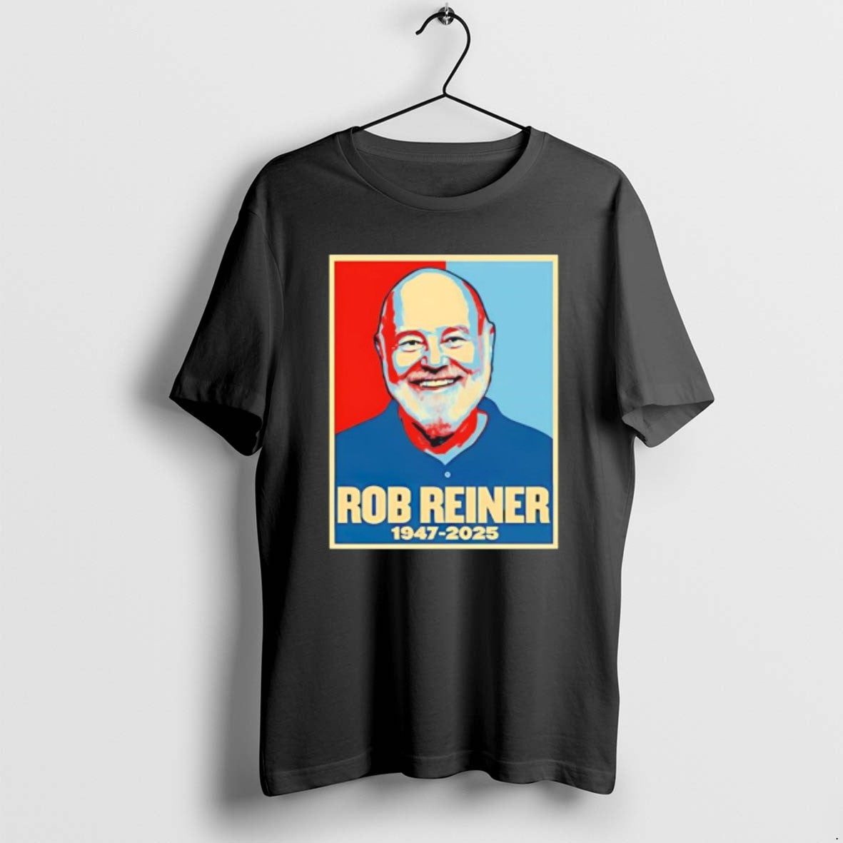 Official Rob Reiner Rest Peace 1947 2025 T-Shirts, Hoodie, Sweatshirt - T-Shirt, Sweatshirt, Hoodie