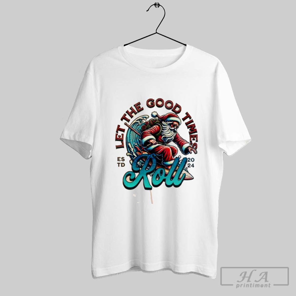 Official Santa Surfing Let Good Time Est 2024 Roll T-Shirts, Hoodie, Sweatshirt - T-Shirt, Sweatshirt, Hoodie