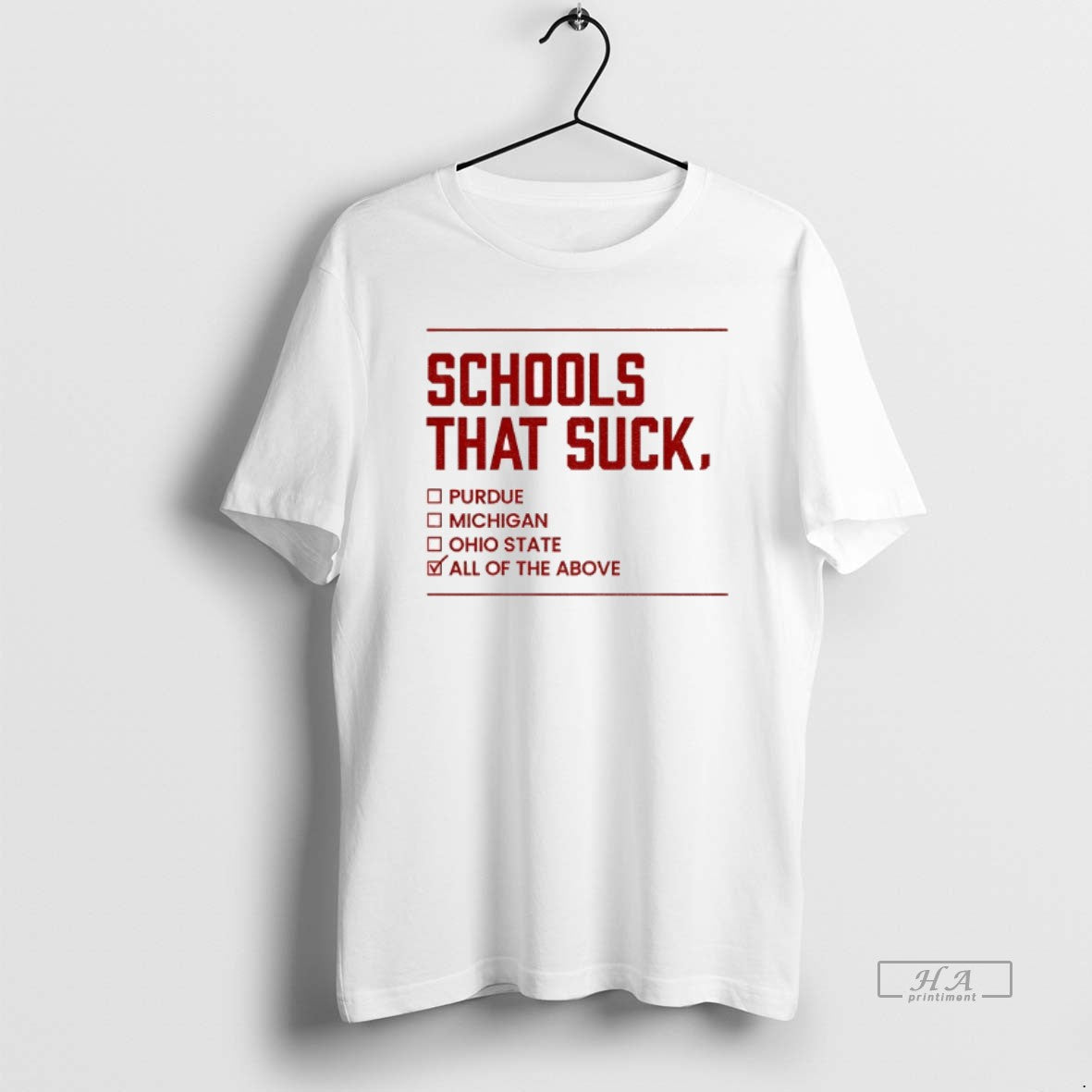 Official Schools That Suck Purdue Michigan Ohio State All Above T-Shirts, Hoodie, Sweatshirt - T-Shirt, Sweatshirt, Hoodie