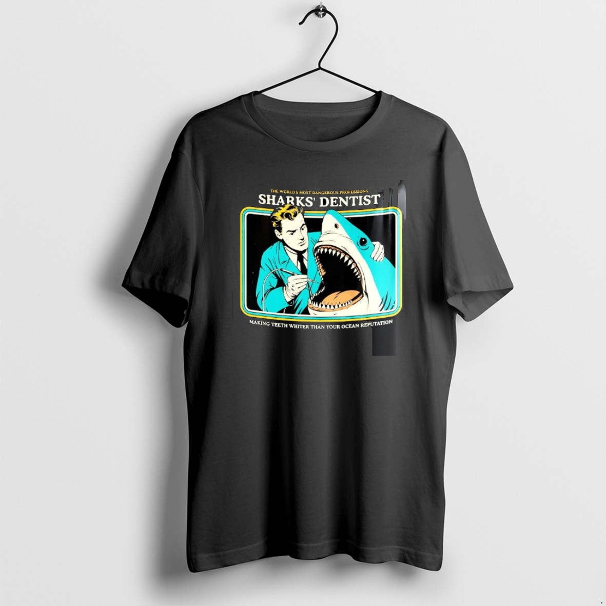 Official Sharks Dentist Worlds Most Dangerous Professions Vintage T-Shirts, Hoodie, Sweatshirt - T-Shirt, Sweatshirt, Hoodie