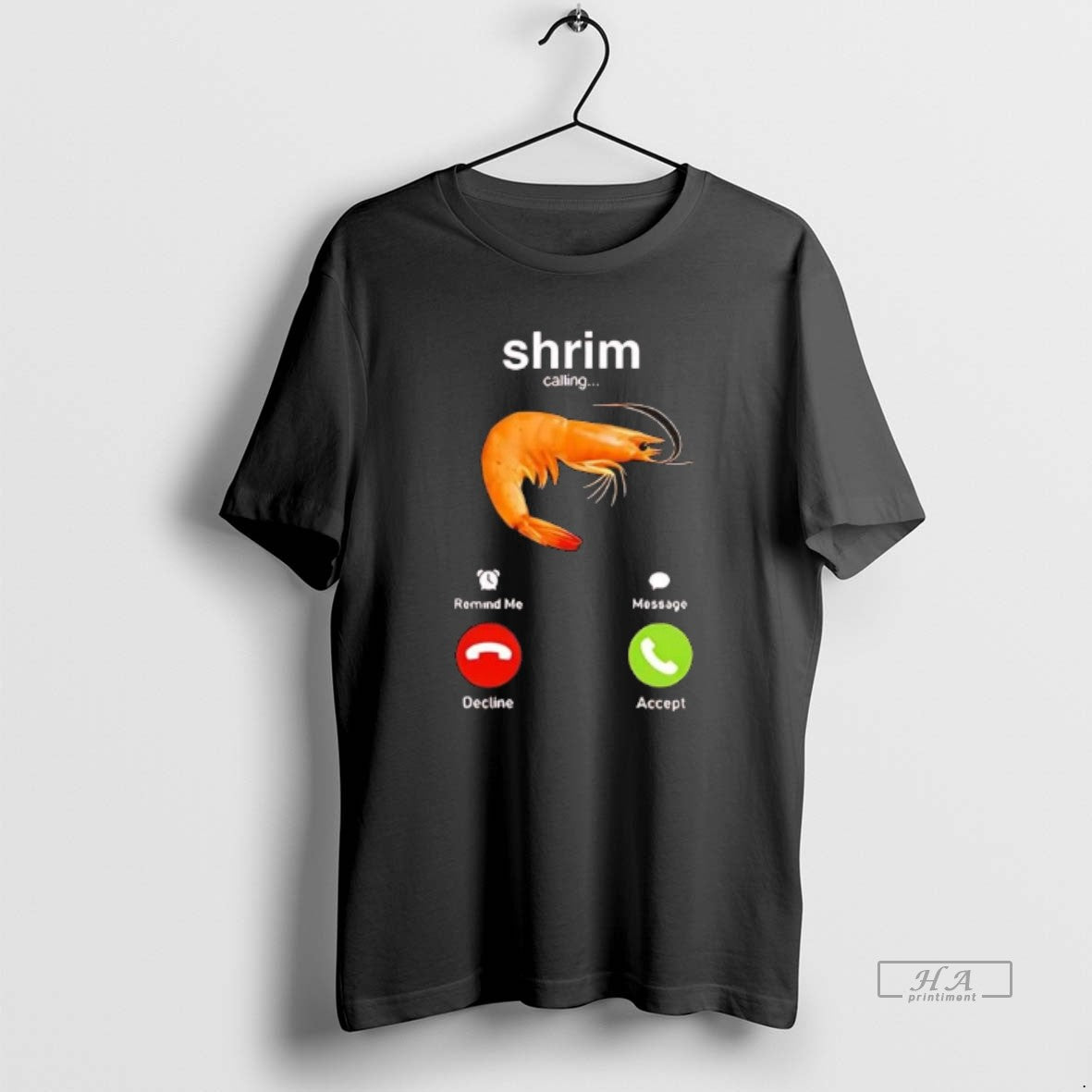 Official Shrimp Calling Phone Screen Decline Accept T-Shirts, Hoodie, Sweatshirt - T-Shirt, Sweatshirt, Hoodie