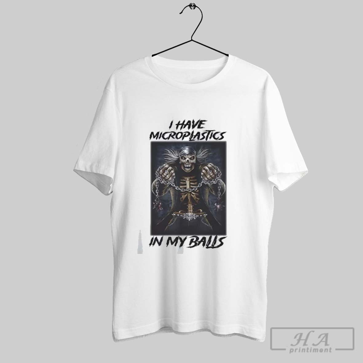Official Skeleton I Have Microplastics My Balls T-Shirts, Hoodie, Sweatshirt - T-Shirt, Sweatshirt, Hoodie