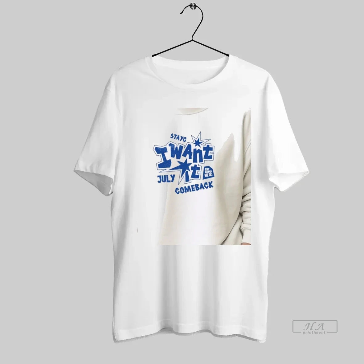 Official Stay I Want July Comeback Good Things We Ok T-Shirts, Hoodie, Sweatshirt - T-Shirt, Sweatshirt, Hoodie