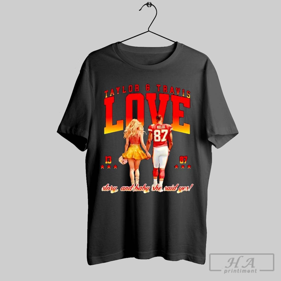 Official Taylor Travis Love 13 78 Story Baby She Said Yes T-Shirts, Hoodie, Sweatshirt - T-Shirt, Sweatshirt, Hoodie