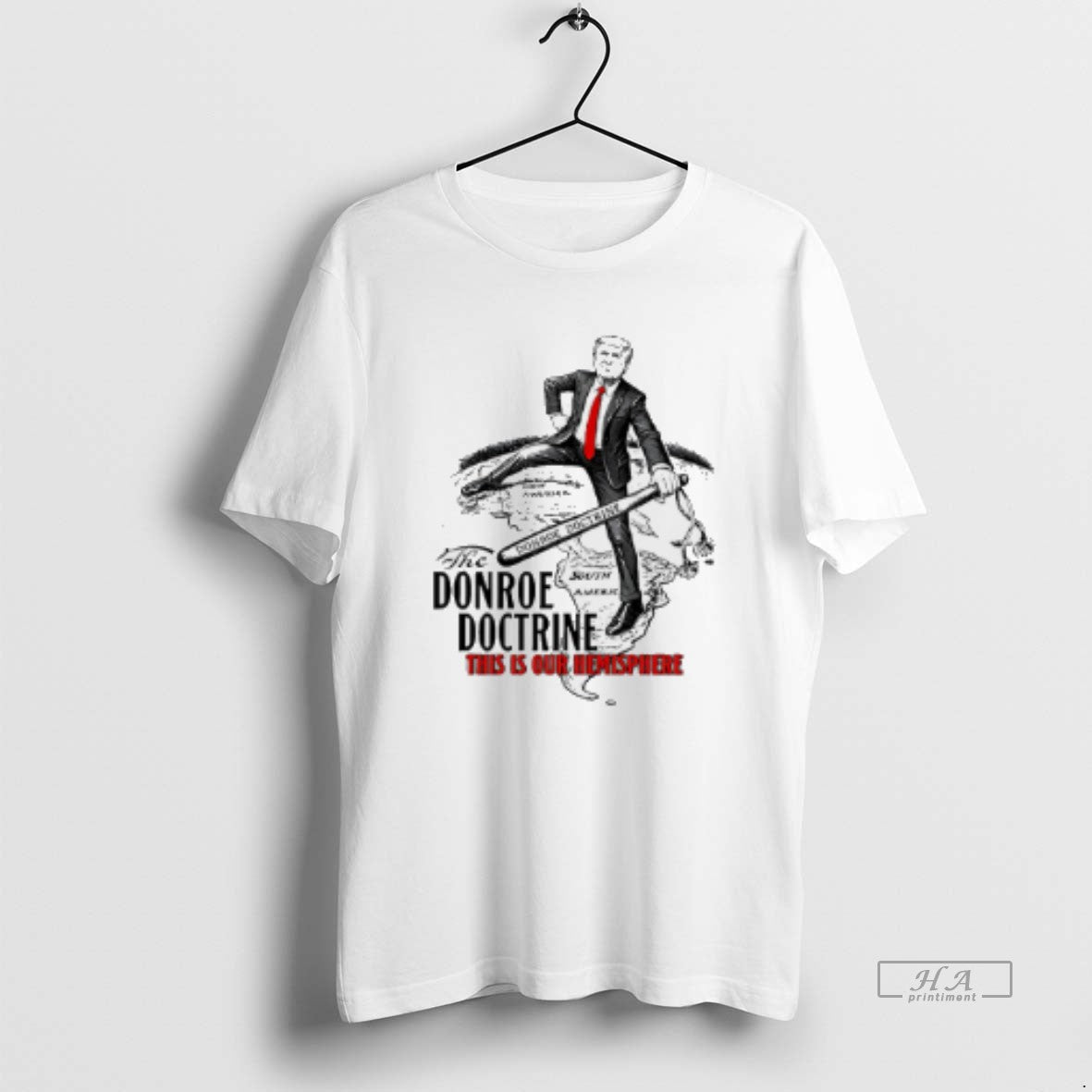 Official Donroe Doctrine This Is Our Hemisphere Trump T-Shirts, Hoodie, Sweatshirt - T-Shirt, Sweatshirt, Hoodie