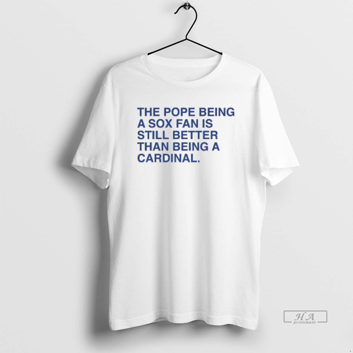 Official Pope Being Sox Fan Is Still Better Than Being Cardinal T-Shirts, Hoodie, Sweatshirt - T-Shirt, Sweatshirt, Hoodie
