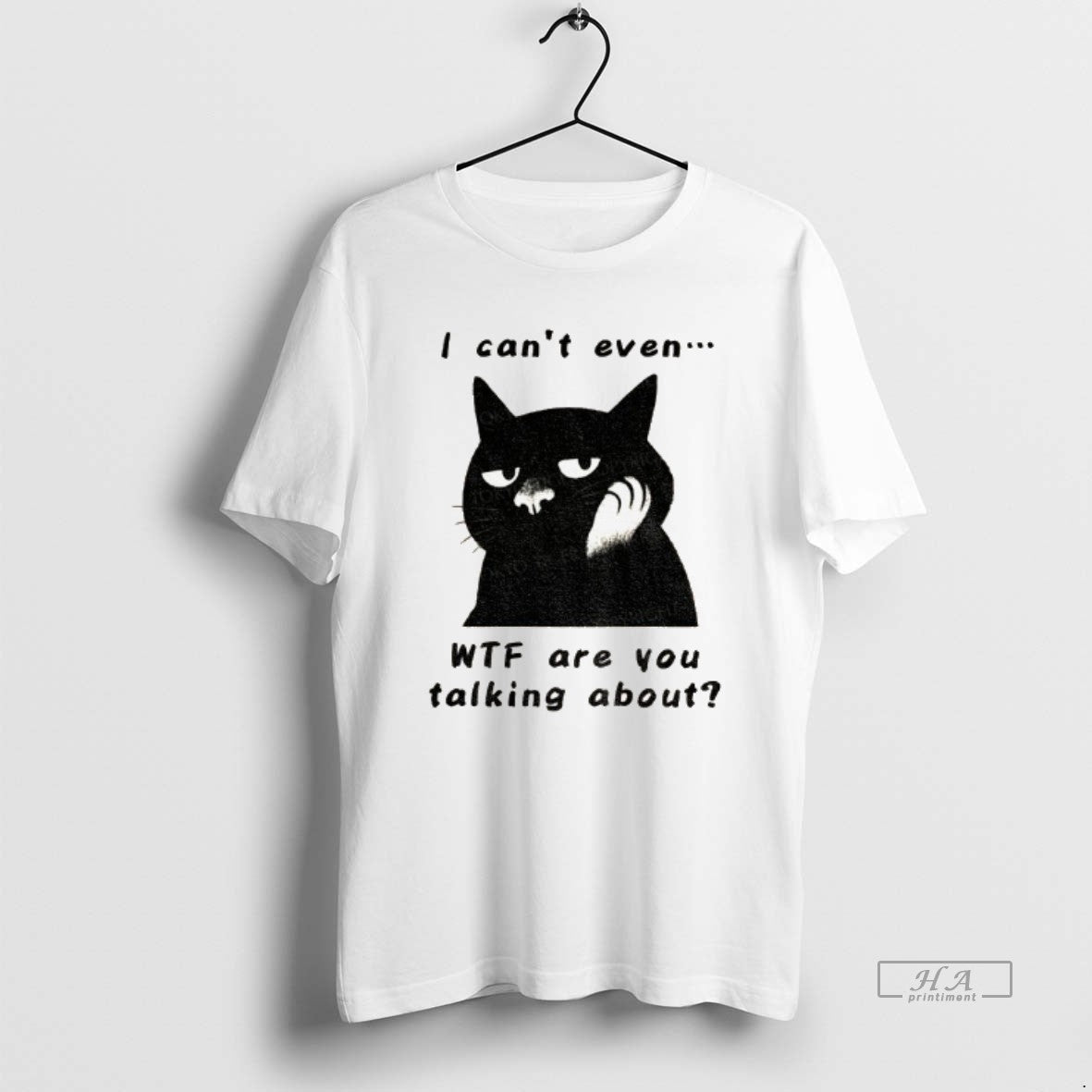 Official Speechless Cat I Cant Even Wtf Are You Talking About T-Shirts, Hoodie, Sweatshirt - T-Shirt, Sweatshirt, Hoodie