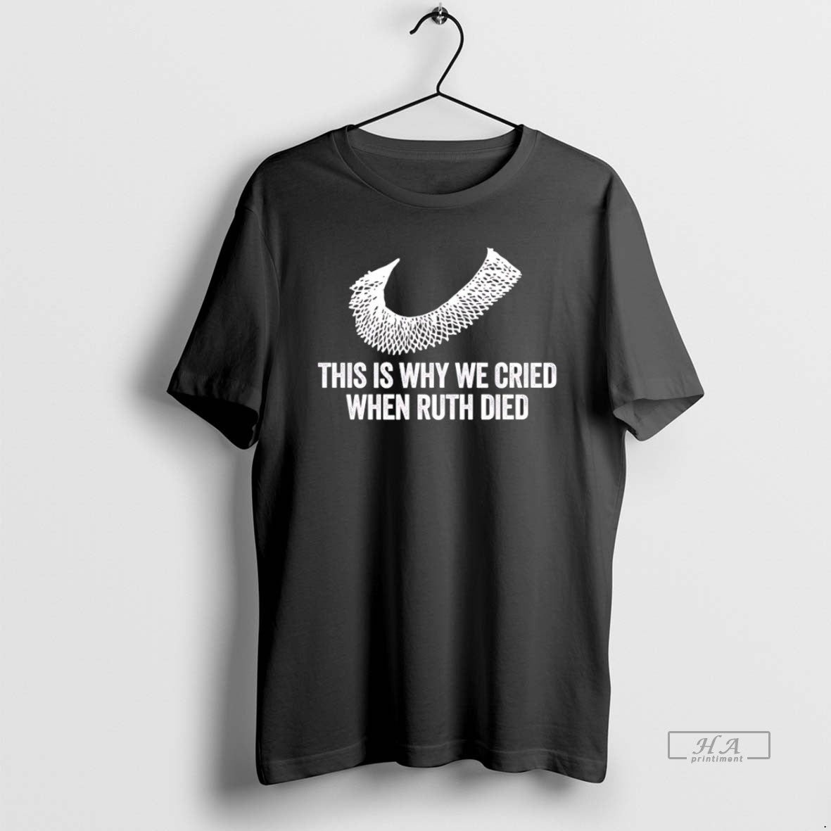 Official This Is Why We Cried When Ruth Died T-Shirts, Hoodie, Sweatshirt - T-Shirt, Sweatshirt, Hoodie