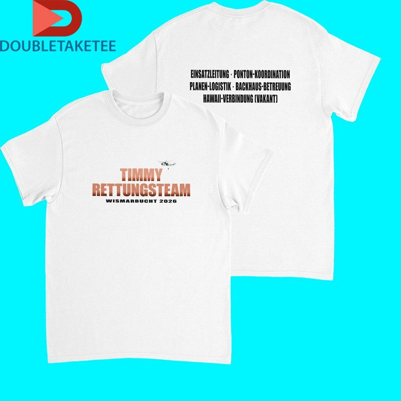 Timmy Rescue Team Wismarbucht 2026 Shirts Unisex T-shirt, Sweatshirt, Hoodie, Long Sleeve Tee - T-Shirt, Sweatshirt, Hoodie