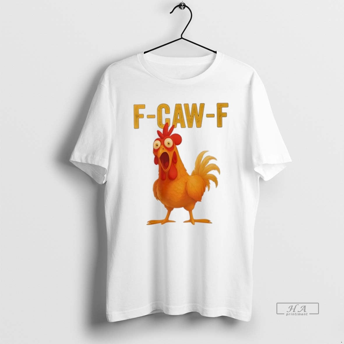 Official Funny F Caw F Chicken T-Shirts, Hoodie, Sweatshirt - T-Shirt, Sweatshirt, Hoodie