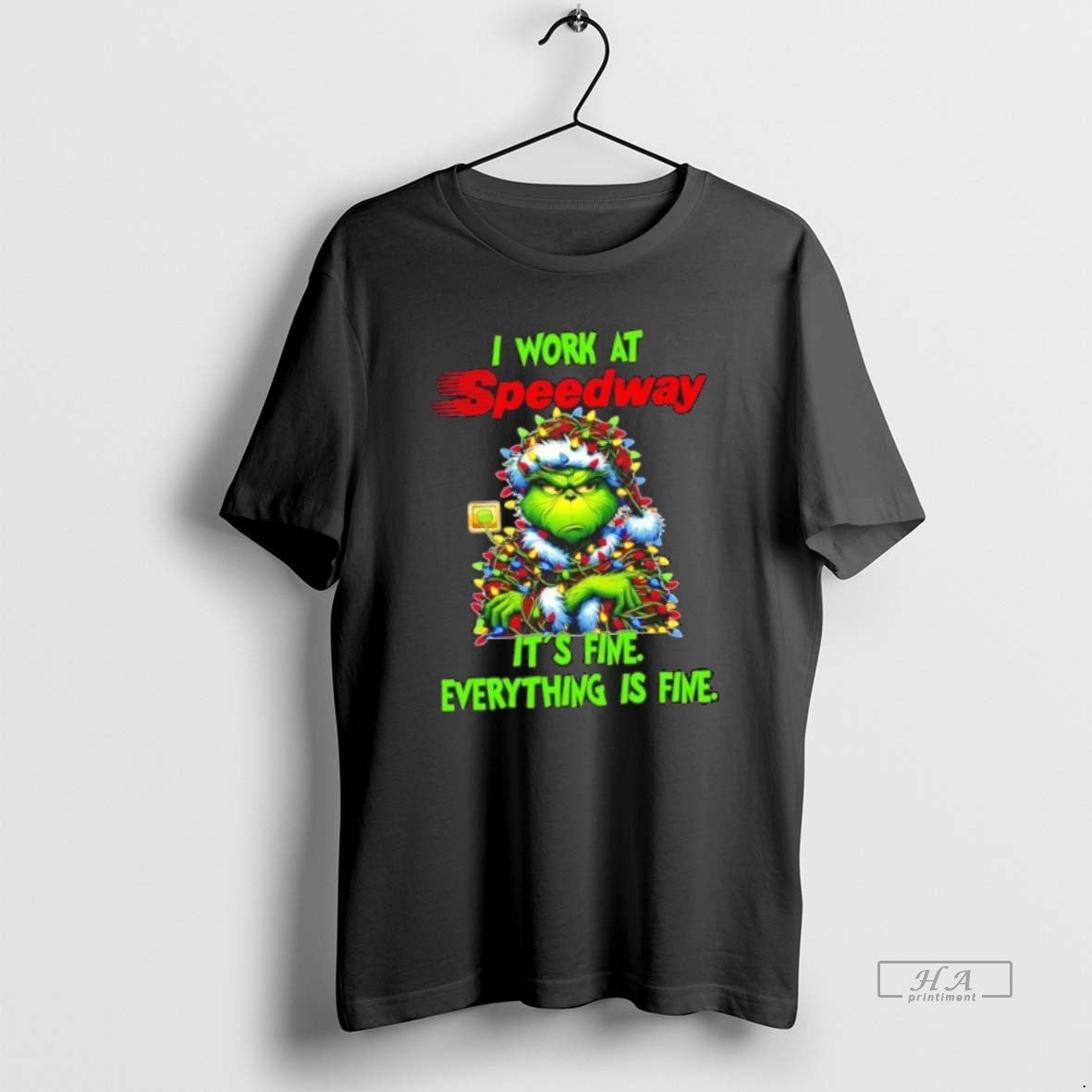 Official Grinch Tree X Speedway I Work Fine Everything Is Fine T-Shirts, Hoodie, Sweatshirt - T-Shirt, Sweatshirt, Hoodie