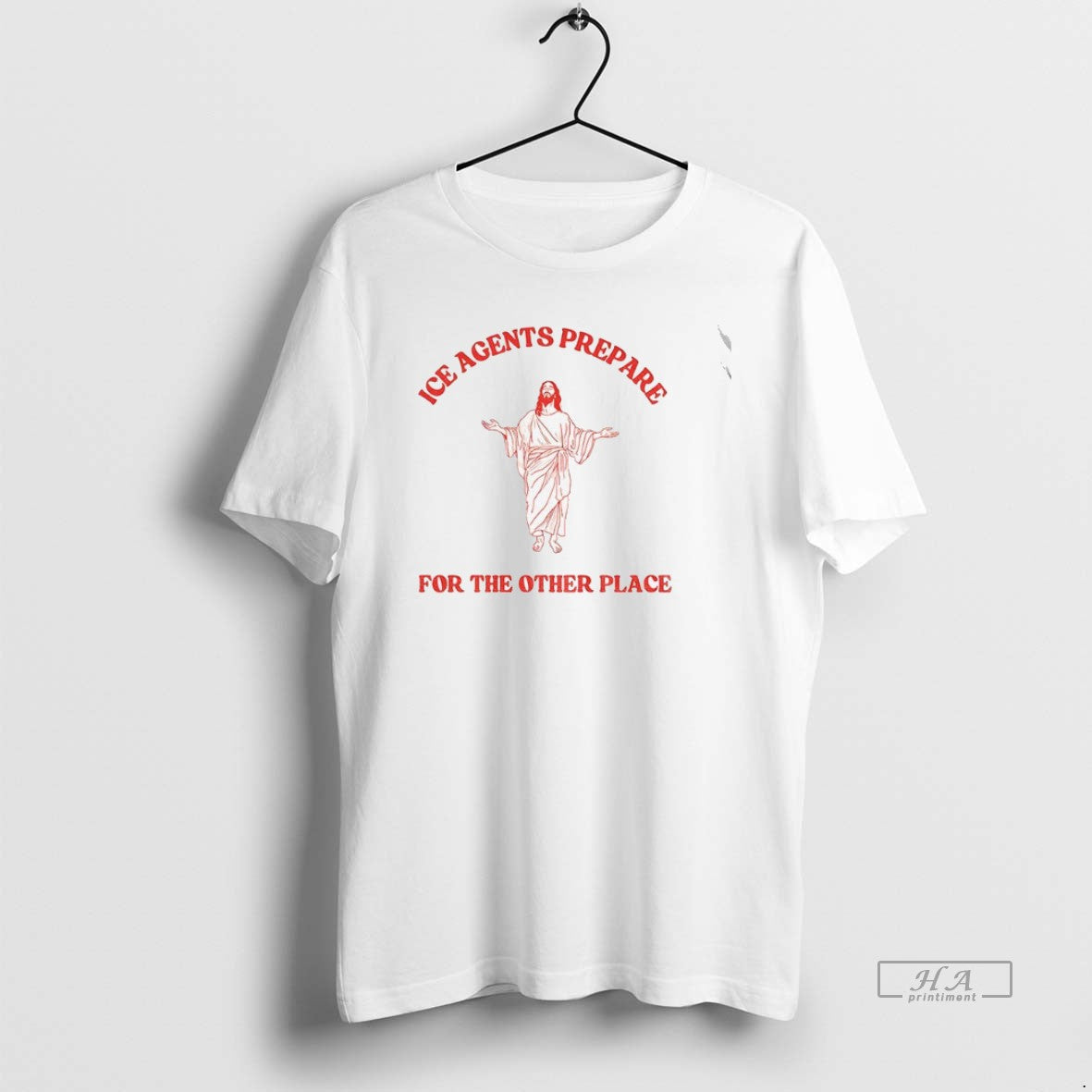 Official Jesus Agents Prepare Other Place T-Shirts, Hoodie, Sweatshirt - T-Shirt, Sweatshirt, Hoodie