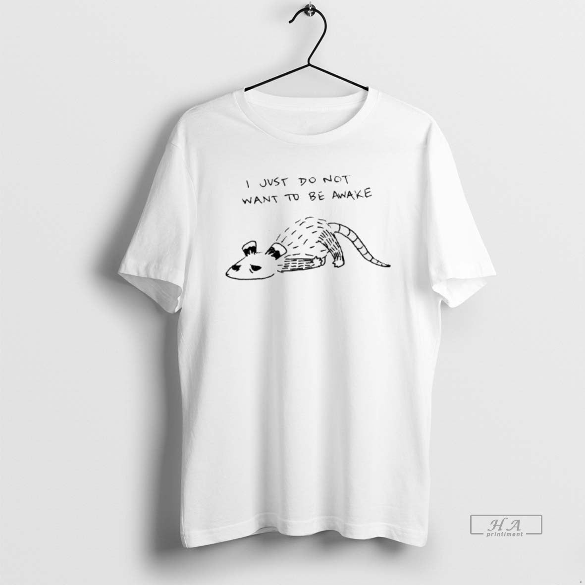 Official Opossum I Just Do Not Want Be Awake T-Shirts, Hoodie, Sweatshirt - T-Shirt, Sweatshirt, Hoodie