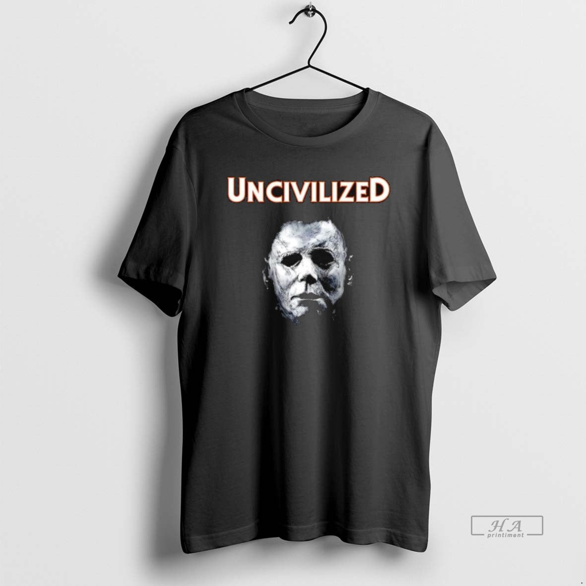 Official Uncivilized Michael Myers Halloween Horror Movie Franchise T-Shirts, Hoodie, Sweatshirt - T-Shirt, Sweatshirt, Hoodie