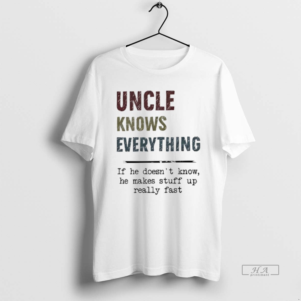 Official Uncle Knows Everything If He Doesnt Know He Makes Stuff Up Really Fast T-Shirts, Hoodie, Sweatshirt - T-Shirt, Sweatshirt, Hoodie