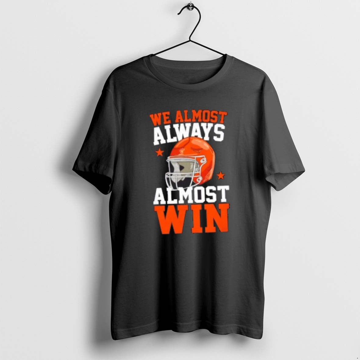 Official We Almost Always Almost Win Funny Football Fan T-Shirts, Hoodie, Sweatshirt - T-Shirt, Sweatshirt, Hoodie