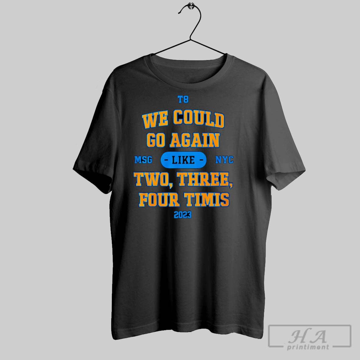 Official We Could Go Again Like Two Three Four Timis T-Shirts, Hoodie, Sweatshirt - T-Shirt, Sweatshirt, Hoodie